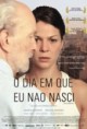 O Dia em que Eu não Nasci (2010)